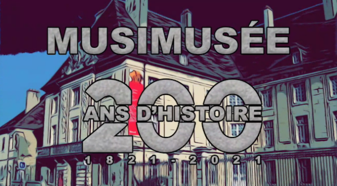 MusiMusée : 200 ans d’histoire